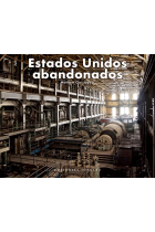 Estados unidos abandonados