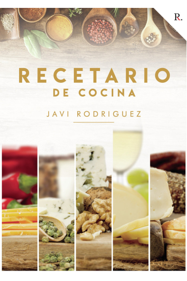 Recetario de cocina Javi Rodríguez