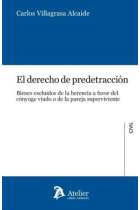 El derecho de predetracción.