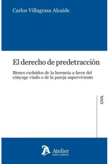 El derecho de predetracción.