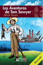 LAS AVENTURAS DE TOM SAWYER