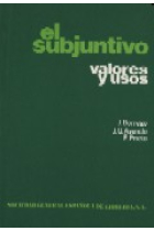 El subjuntivo valores y usos