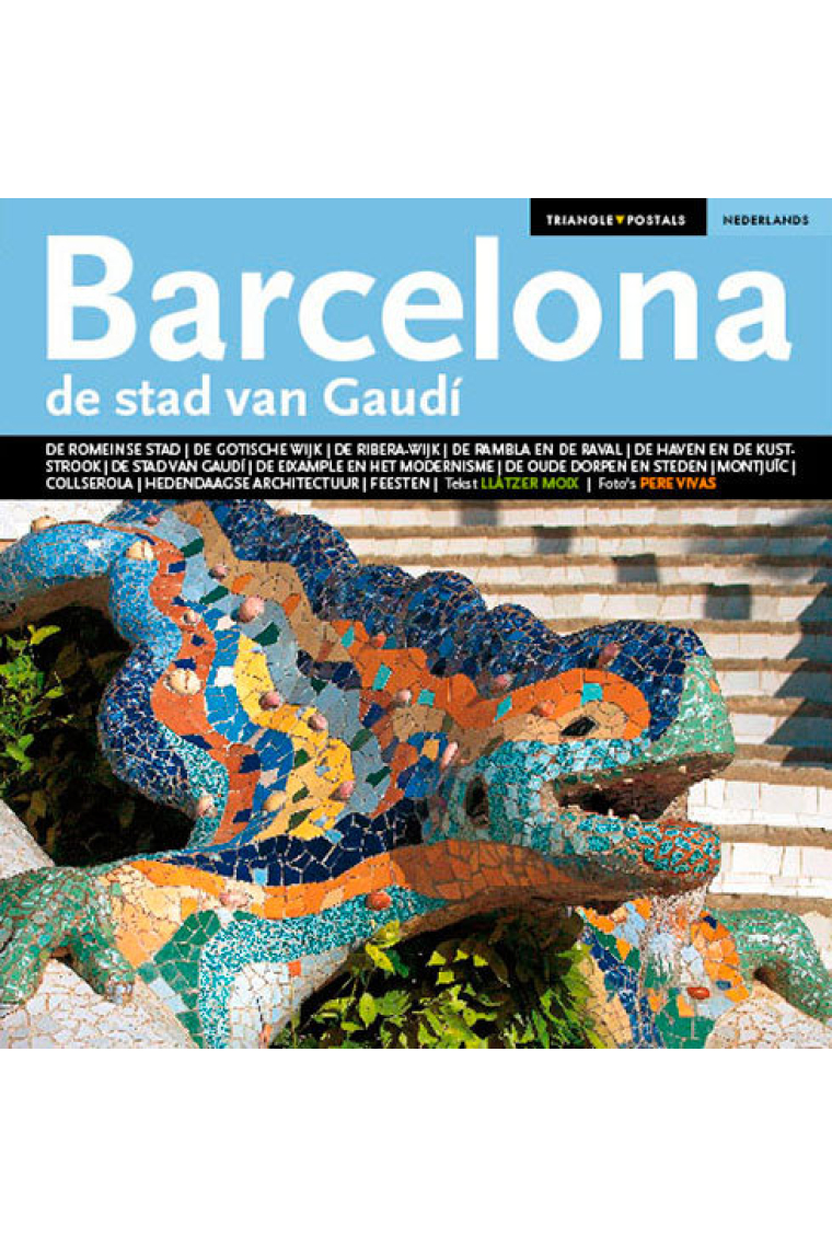 Barcelona, de stad van Gaudí