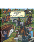 ESCUCHA LOS SONIDOS DE LOS CABALLOS