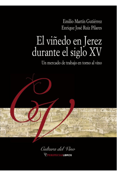 El viñedo en Jerez durante el siglo XV