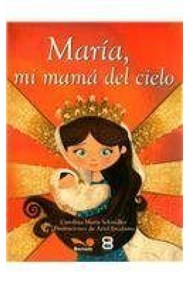 María mi mamá del cielo