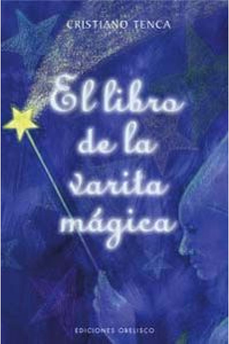 El libro de la varita mágica (con varita)