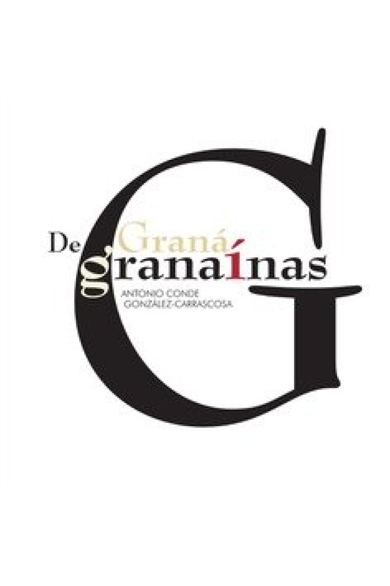 De Graná, granaínas