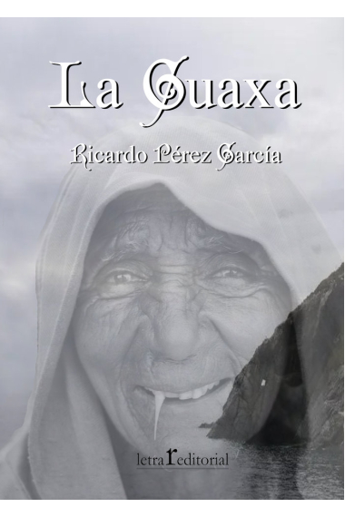 La Guaxa