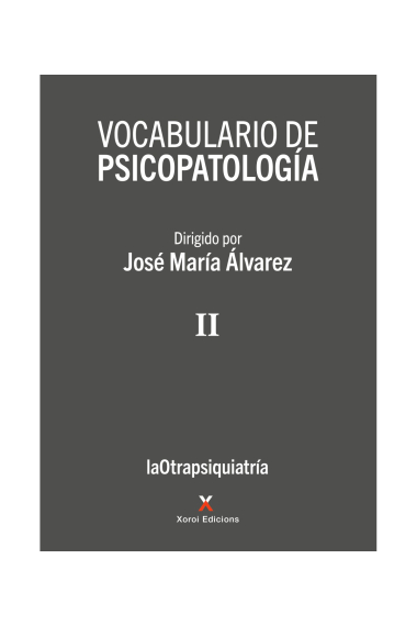 Vocabulario de psicopatología II