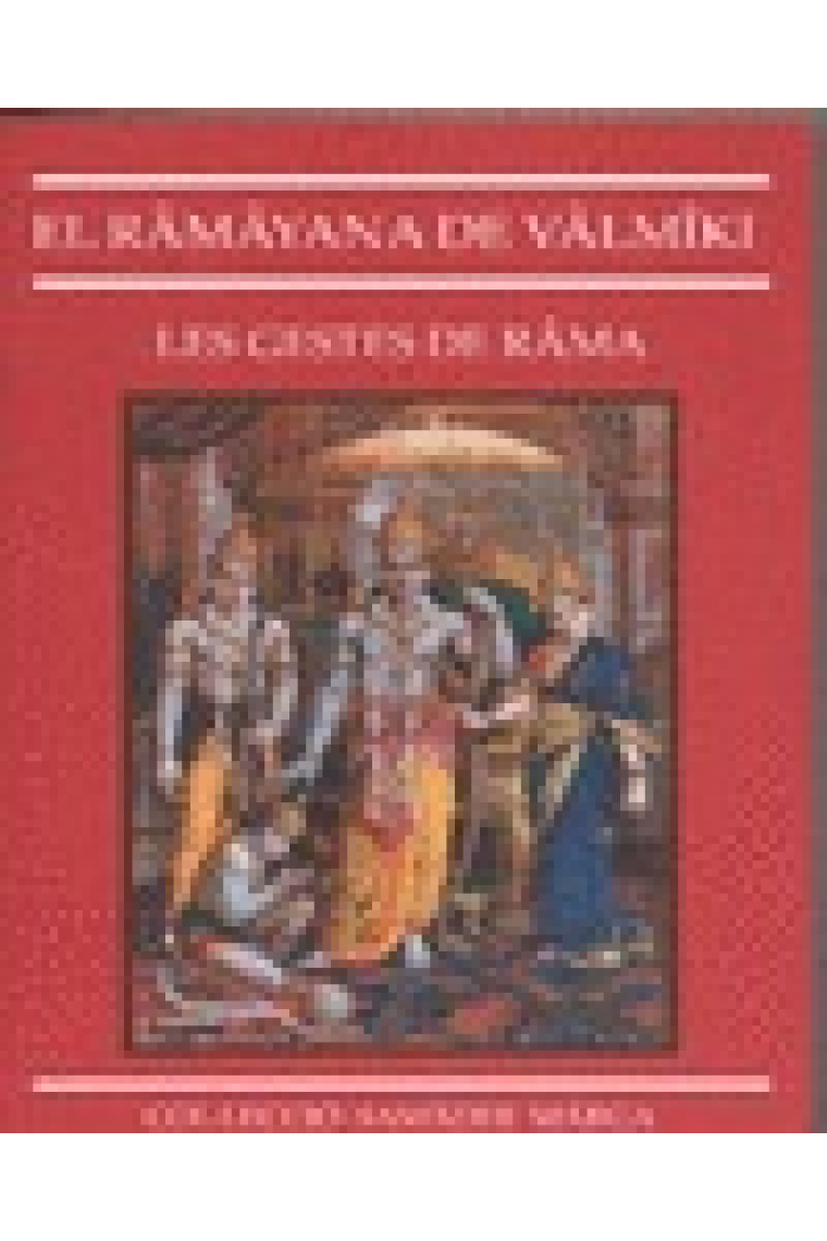 El Ramayana de Valmiki (Les gestes de Rama)