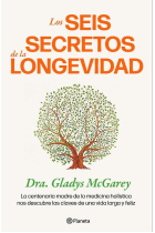 Los 6 secretos de la longevidad