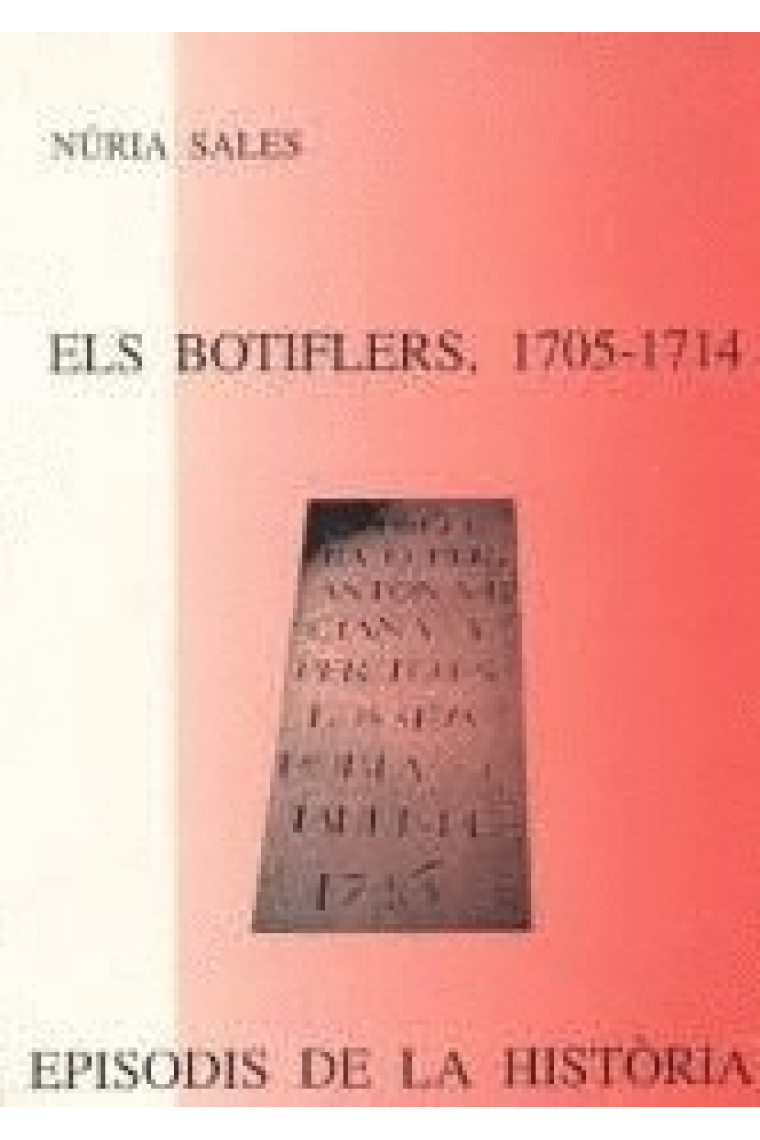 Els botiflers, 1705-1714