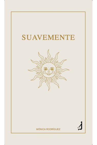 SUAVEMENTE