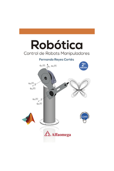 Robotica. Control de robots manipuladores 2.ª edicion