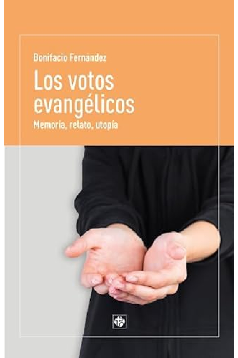 LOS VOTOS EVANGELICOS