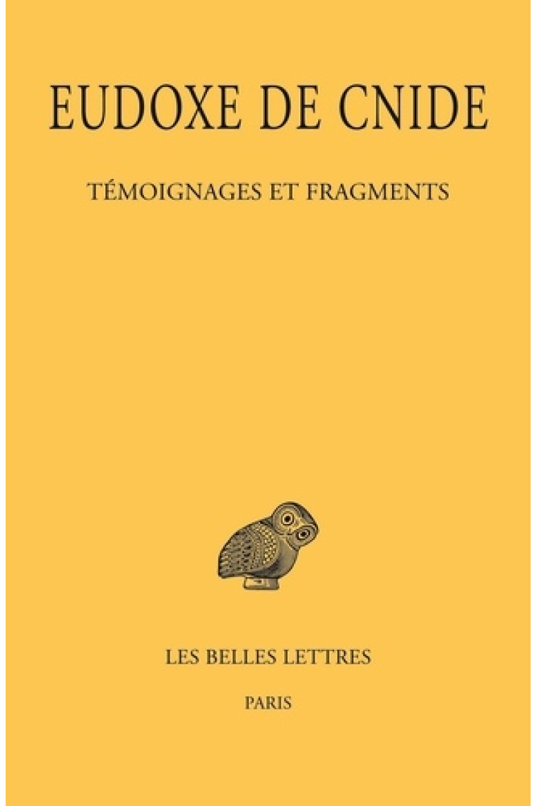 Témoignages et fragments (Textes établis et traduits par Victor Gysembergh)