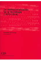 La Institunalización de la Sociología (1870-1914)