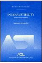 Inexhaustibility. A non-exhaustive treatment