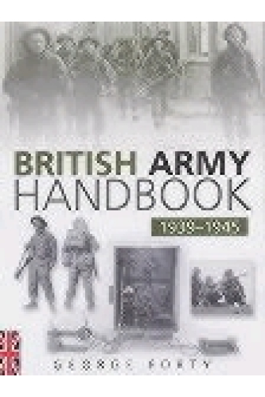 The British Army Handbook 1939-1945