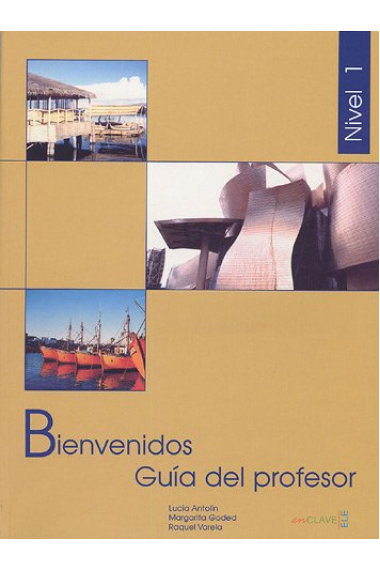 Bienvenidos 1. Español para profesionales. Turismo y hosteleria. Libro de profesor (A1-A2)