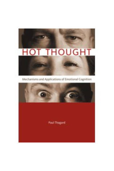 Hot thought: mechanisms and applications of emotional cognition