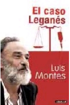 El caso Leganés