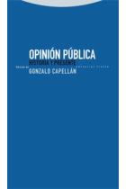 Opinión pública. Historia y presente