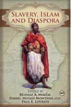 Slavery, islam and diaspora