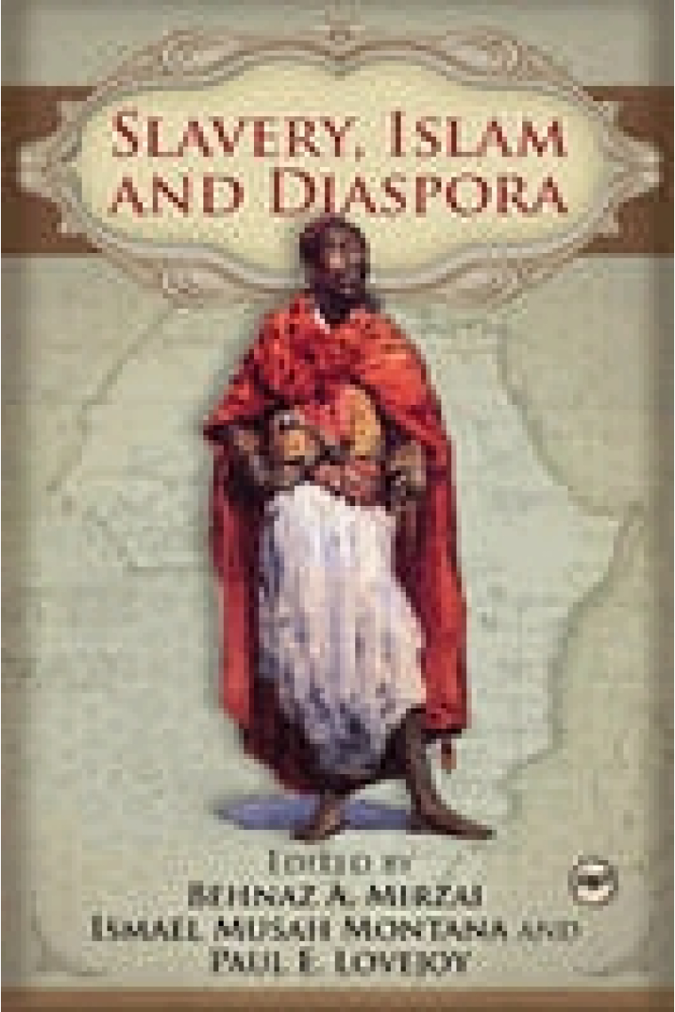 Slavery, islam and diaspora