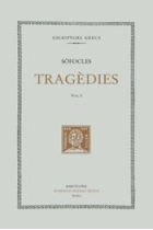 Tragèdies. Vol. I: Les dones de Traquis. Antígona