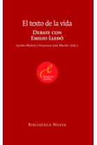 El texto de la vida: debate con Emilio Lledó