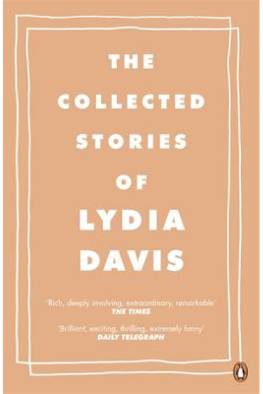 The Collected Stories of Lydia Davis