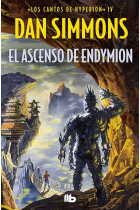 El ascenso de Endymon (Los cantos de Hyperion 4)