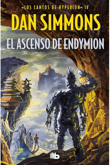 El ascenso de Endymon (Los cantos de Hyperion 4)