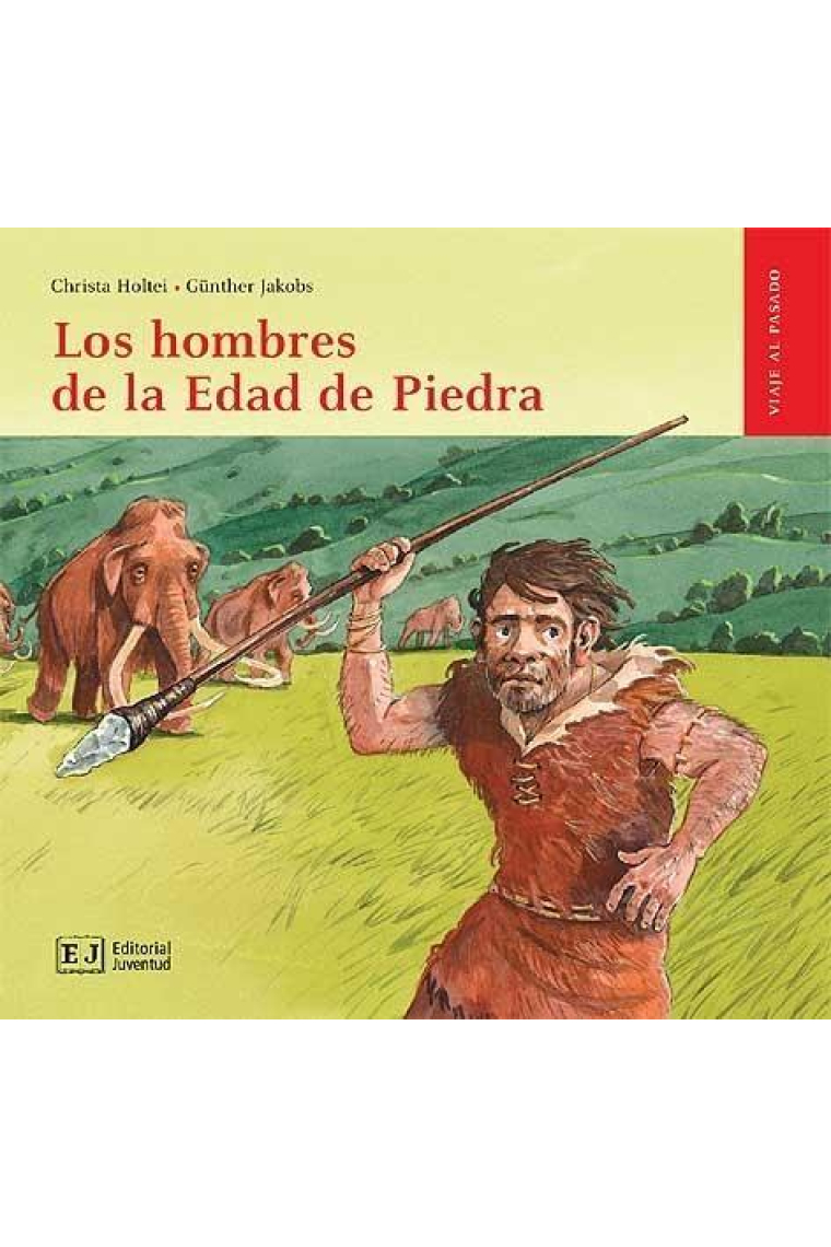 Los hombres de la Edad de Piedra