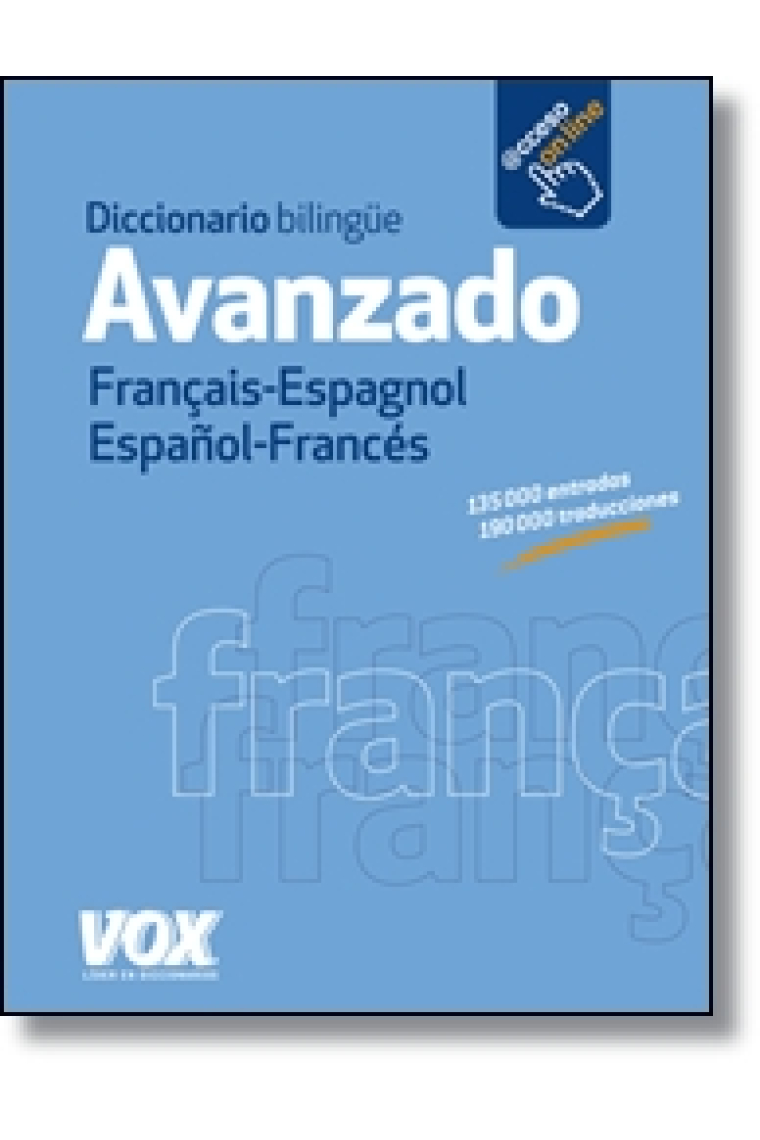 Diccionario bilingüe avanzado Français-Espagnol/Español-Francés (@cceso on line)