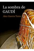 La sombra de Gaudí