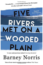 Five Rivers Met On A Wooded Plain