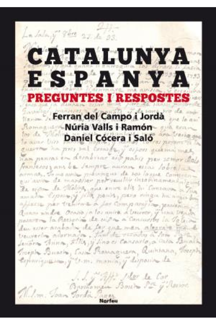 Catalunya-Espanya. Preguntes i respostes