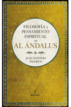 Filosofía y pensamiento espiritual en Al-Ándalus