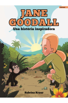 Jane Goodall. Una història inspiradora