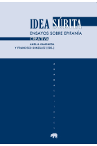 Idea súbita: ensayos sobre epifanía