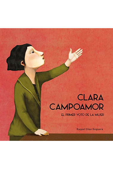 Clara Campoamor. El primer voto de la mujer