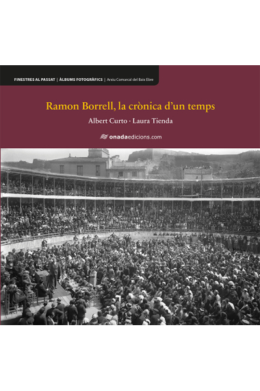 Ramon Borrell, la crònica dun temps