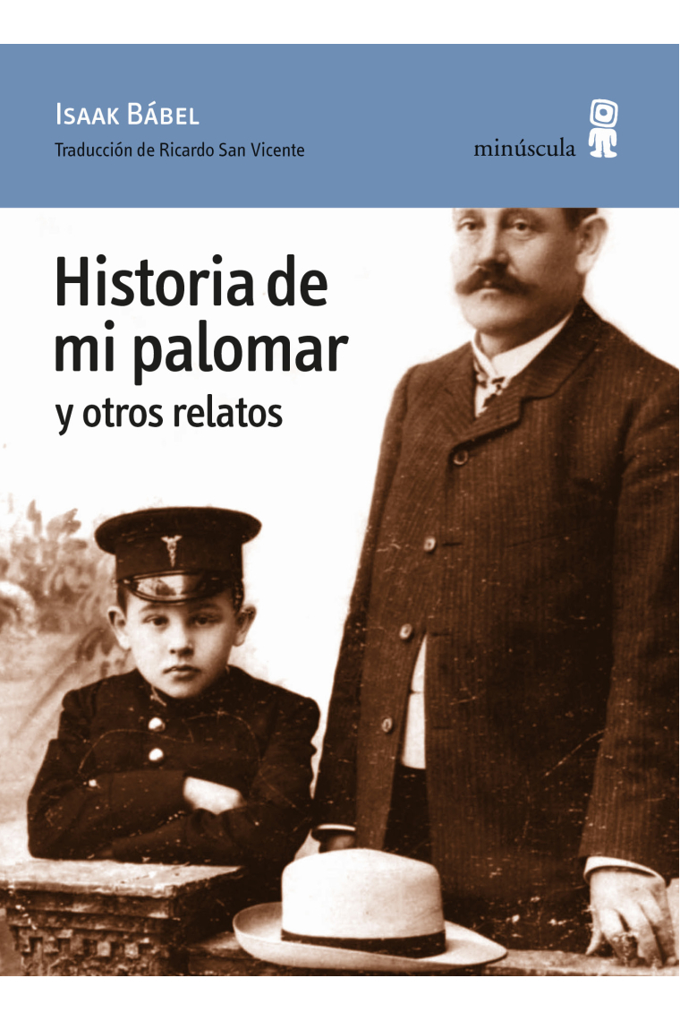 Historia de mi palomar y otros relatos