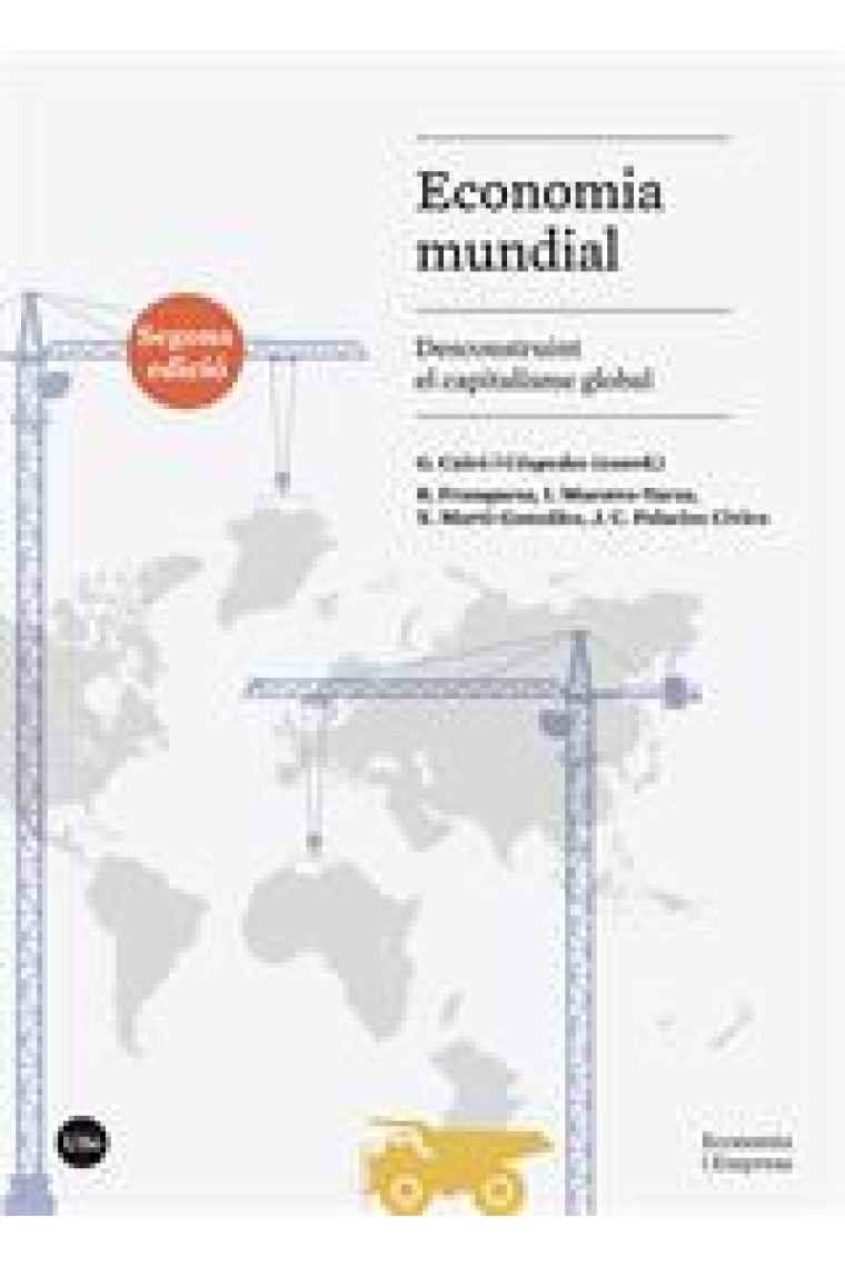 Economia mundial. Desconstruint el capitalisme global