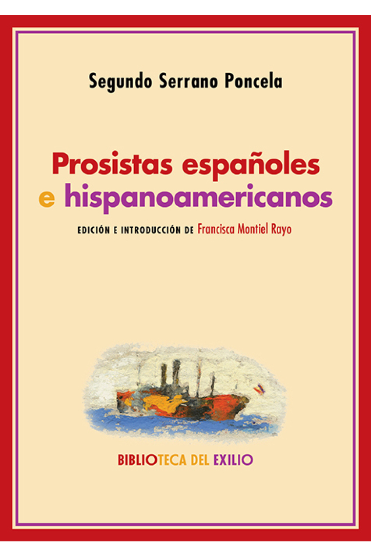 Prosistas españoles e hispanoamericanos (Notas críticas)