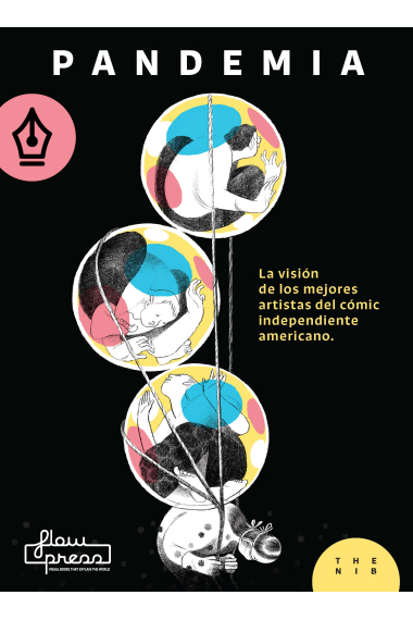 Pandemia. Cómics de no ficción para tiempos complejos: la visión de los mejores artistas del cómic independiente americano