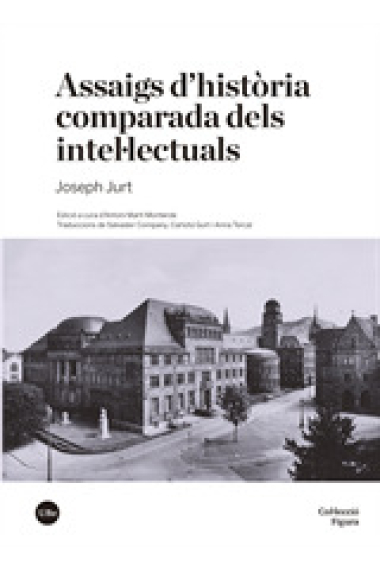 Assaigs d'història comparada dels intel·lectuals